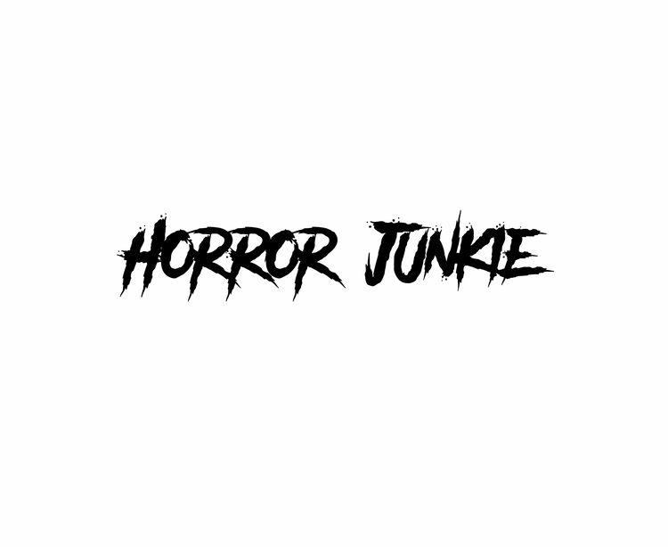 Horror Junkie