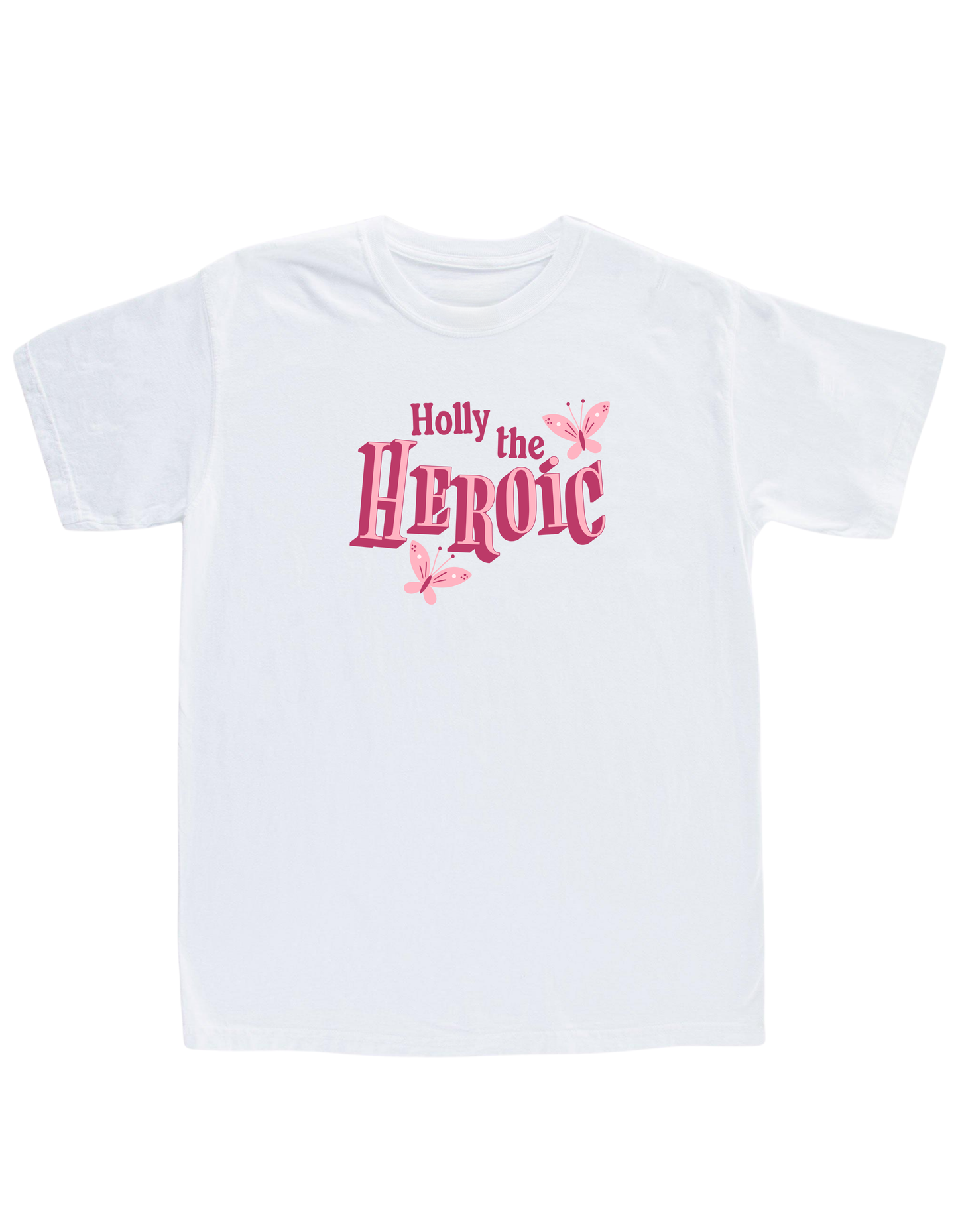 Holly the Heroic T-Shirt/Crewneck