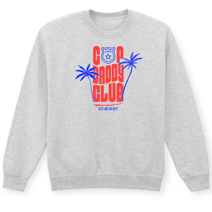 Cop Daddy Club T-Shirt/Crewneck