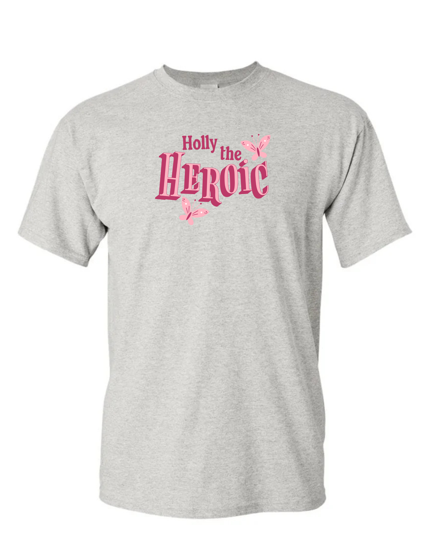 Holly the Heroic T-Shirt/Crewneck