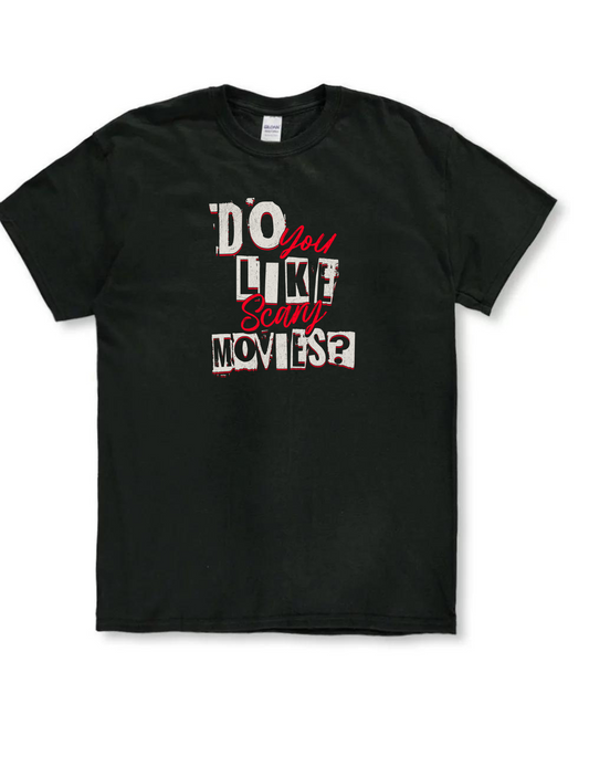 Do you like scary movies?