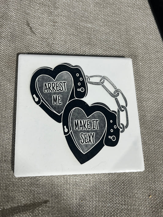 Arrest me Tile Coaster