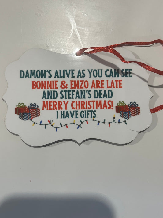 Damon’s Alive Ornament