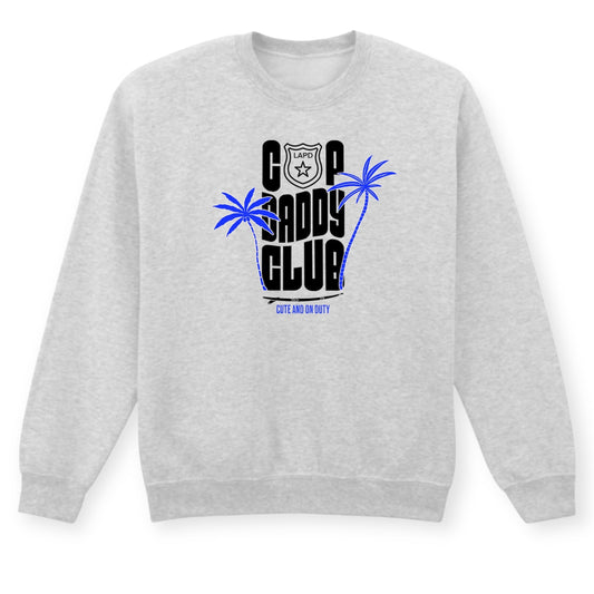 Cop Daddy Club T-Shirt/Crewneck