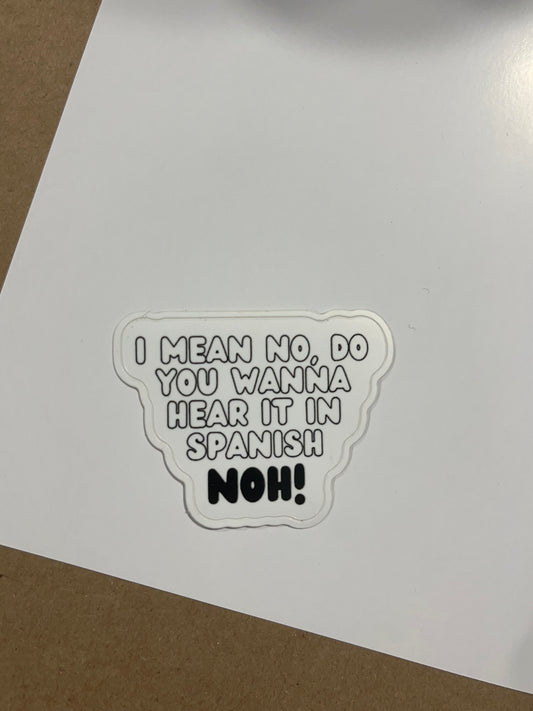 Noh! stiles Sticker