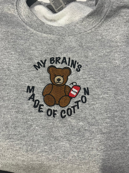 My Brain’s made of Cotton Crewneck