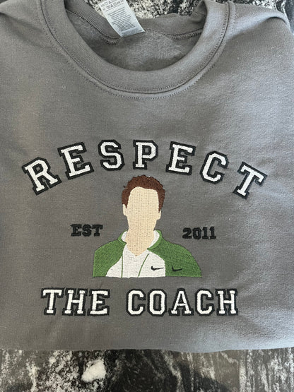 Respect the Coach Crewneck