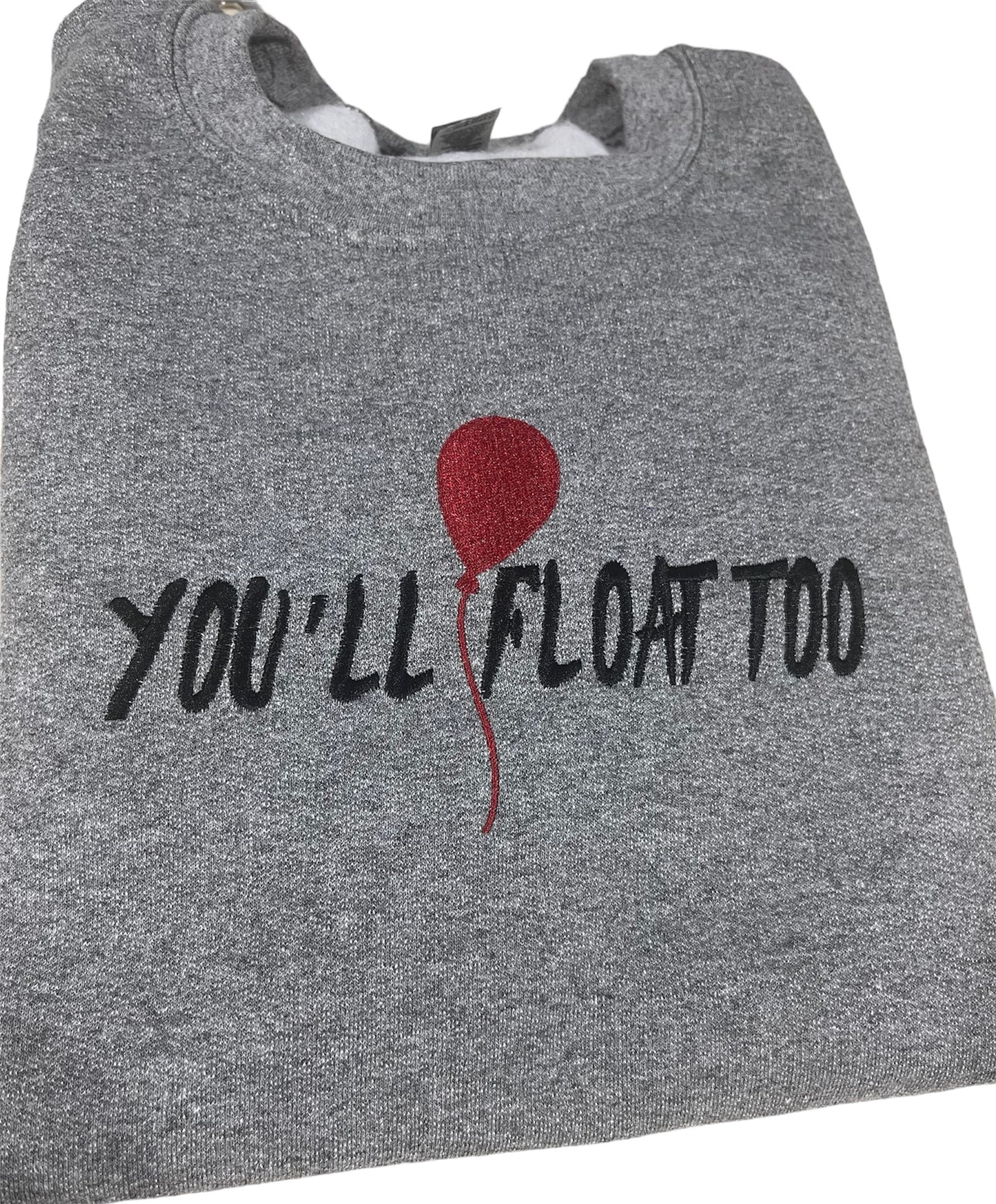 You’ll float too balloon Crewneck