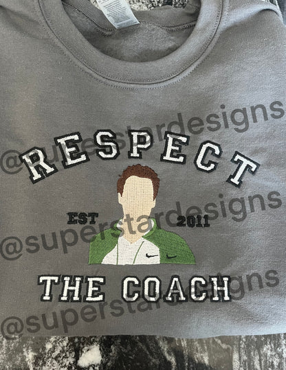 Respect the Coach Crewneck