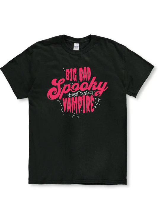 Big Bad Spooky Vampire T- Shirt