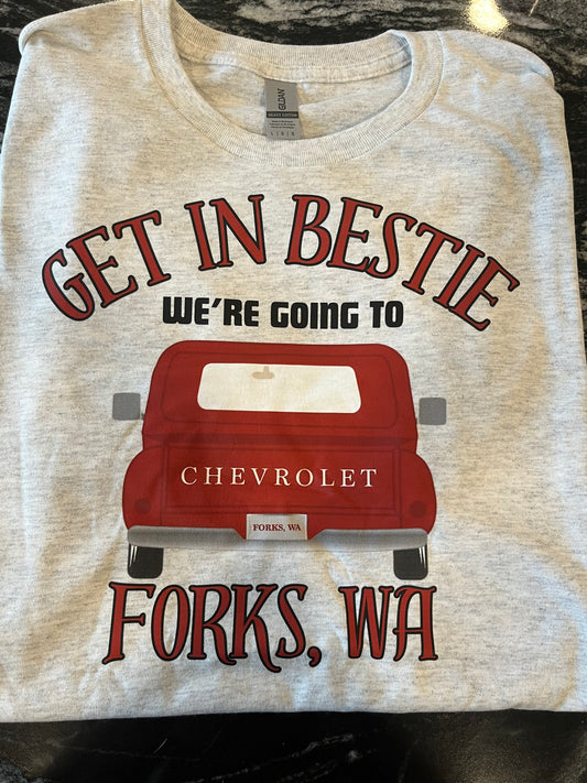 Get in Bestie - Forks